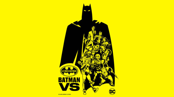 Le Mois Batman Election Dc Comics GeekMeMore