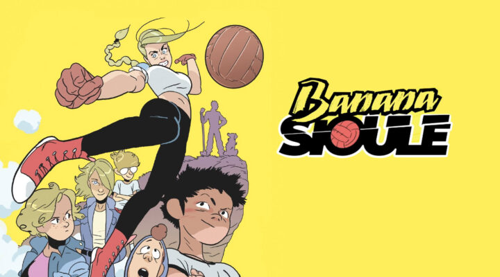 Banana Sioule Tome 1 Header GeekMeMore